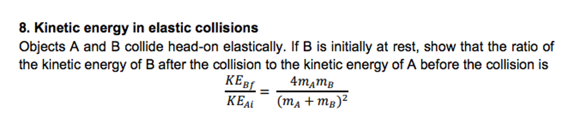 solved-kinetic-energy-in-elastic-collisions-objects-a-and-b-chegg