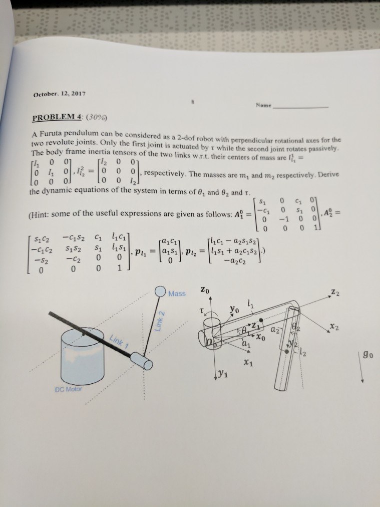 Solved October. 12, 2017 Name PROBLEM+ (30%) A Furuta | Chegg.com