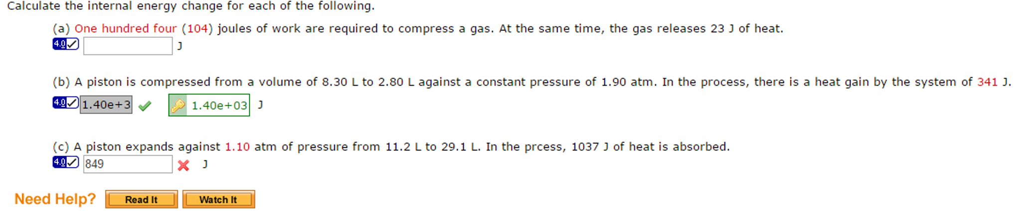 Solved Calculate the internal energy change for each of the | Chegg.com