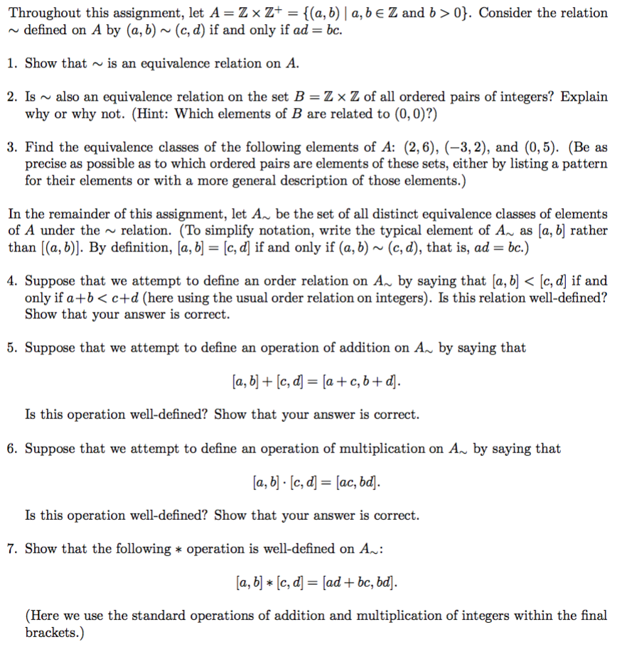 Solved Throughout This Assignment, Let A = Z × Z+-{(a, B) 