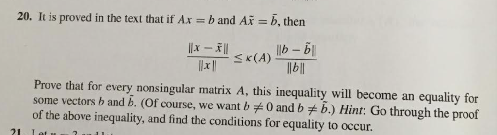 20. It Is Proved In The Text That If Ax B And Ax = B, | Chegg.com