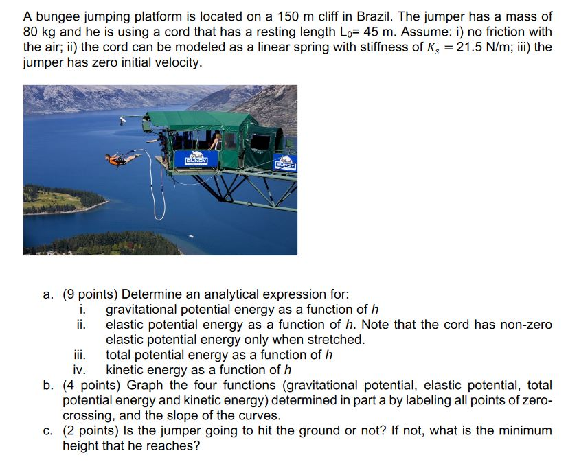 A bungee jumping platform is located on a 150 m cliff
