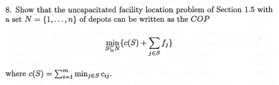 show-that-the-uncapacitated-facility-location-problem-chegg