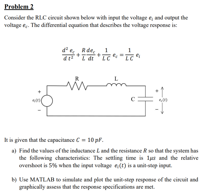 Solved Problem 2 Consider The Rlc Circuit Shown Below With 