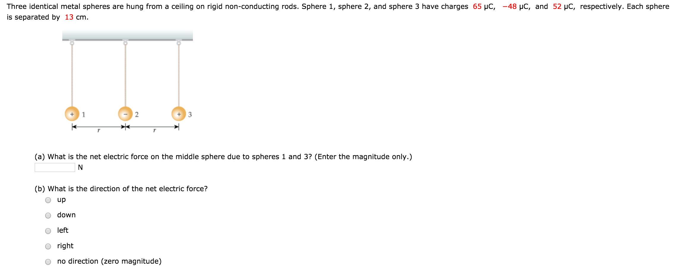 Solved Three identical metal spheres are hung from a ceiling