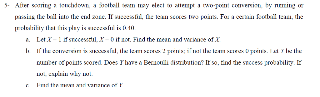 Solved 5- After Scoring A Touchdown, A Football Team May | Chegg.com