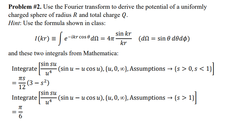 Solved Problem #2. Use the Fourier transform to derive the | Chegg.com