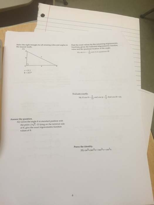 Solved Solve the right triangles for all missing sides and | Chegg.com