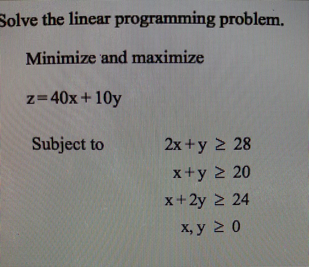 solve the linear programming problem maximize xy subject to 0