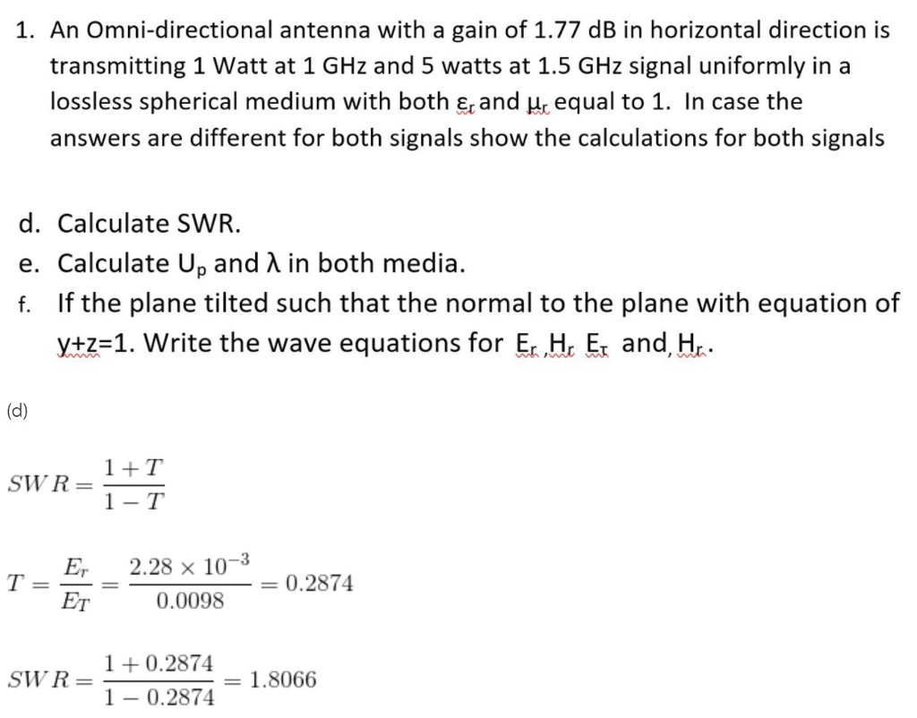 Solved 1. An Omnidirectional antenna with a gain of 1.77 dB