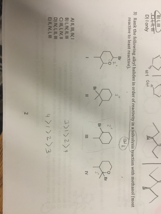 Solved 3) Rank the following alkyl halides In order of | Chegg.com