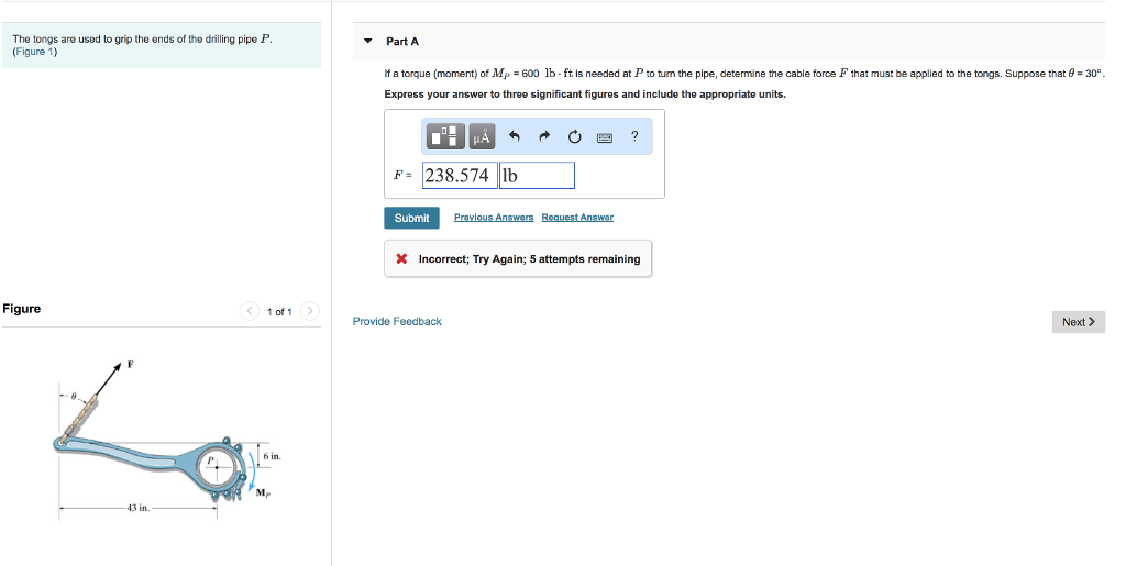 Solved The tongs are used to grip the ends of the drilling