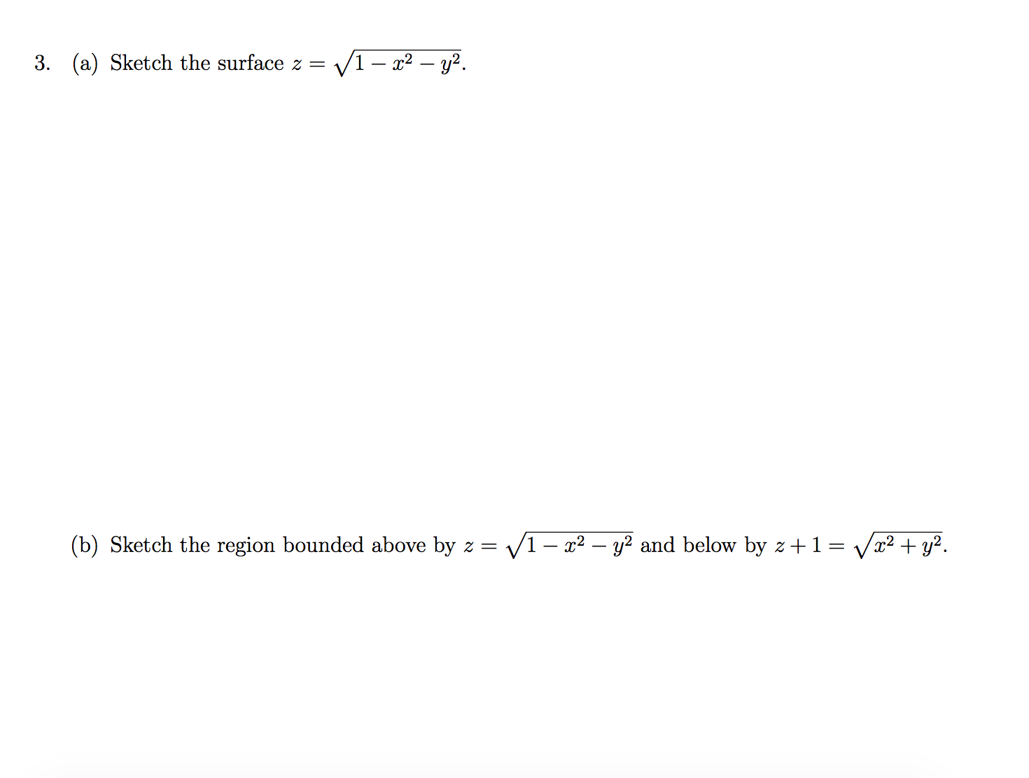 Solved Sketch the surface z = square root 1 x^2 y^2.