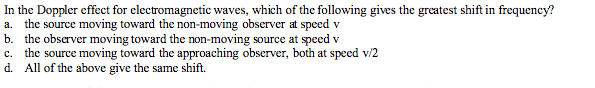 Solved In the Doppler effect for electromagnetic waves, | Chegg.com