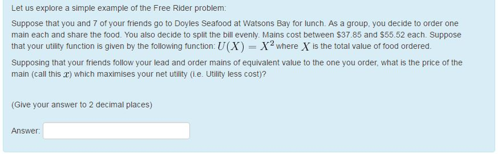 solved-let-us-explore-a-simple-example-of-the-free-rider-chegg