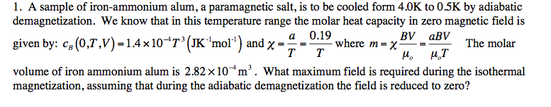 1. A sample of iron-ammonium alum, a paramagnetic | Chegg.com