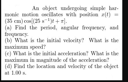 Solved An object undergoing simple harmonic motion | Chegg.com