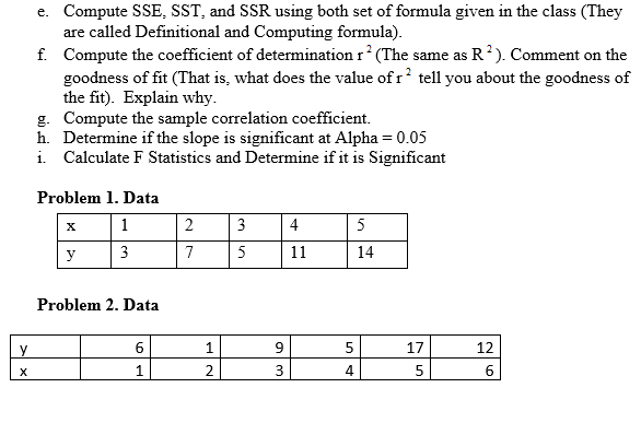 Solved Compute SSE, SST, and SSR using both set of formula | Chegg.com