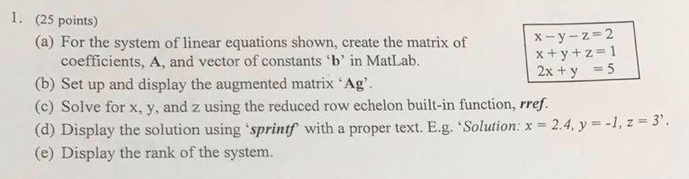 Solved 1. (25 points) (a) For the system of linear equations | Chegg.com