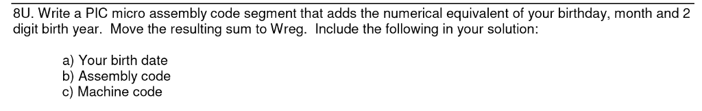 Solved 7U. Write an assembly code segment that implements | Chegg.com