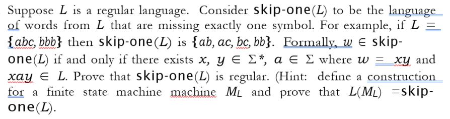 Suppose L is a regular language. Consider skip-one(L) | Chegg.com