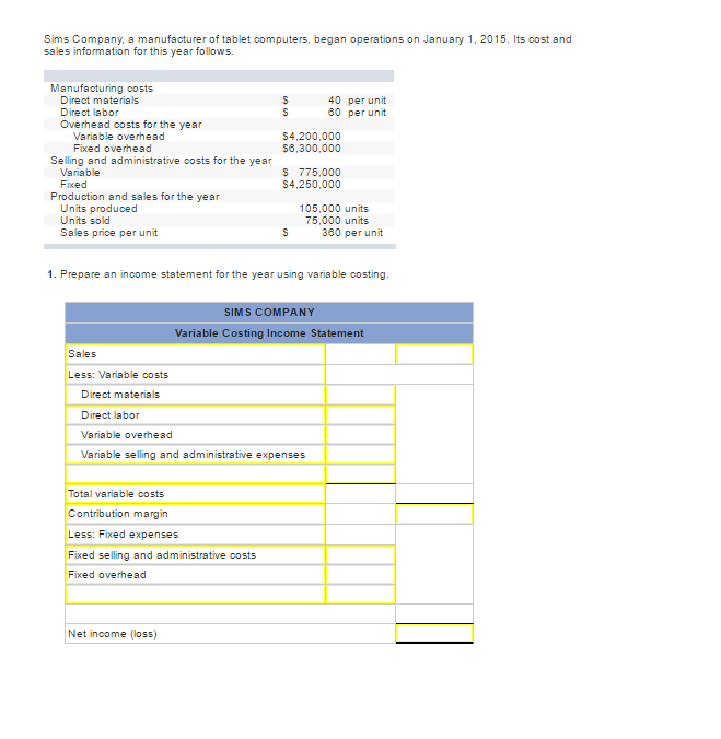 Solved Sims Company, a manufacturer of tablet computers, | Chegg.com