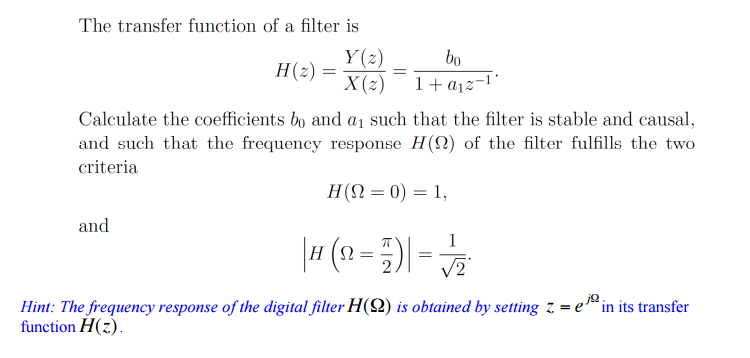 Solved The transfer function of a filter is H(z) = Y(z)/ | Chegg.com