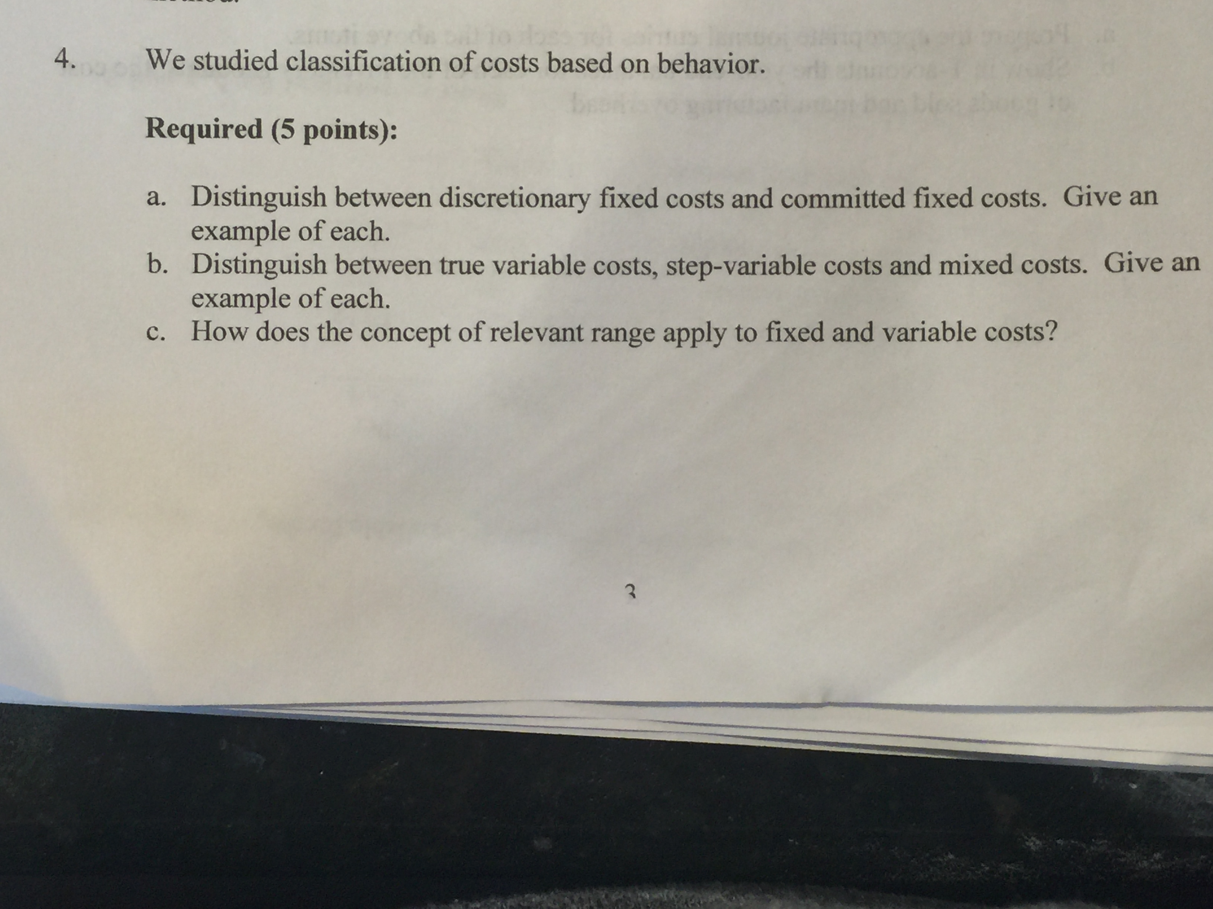Solved We studied classification of costs based on behavior.