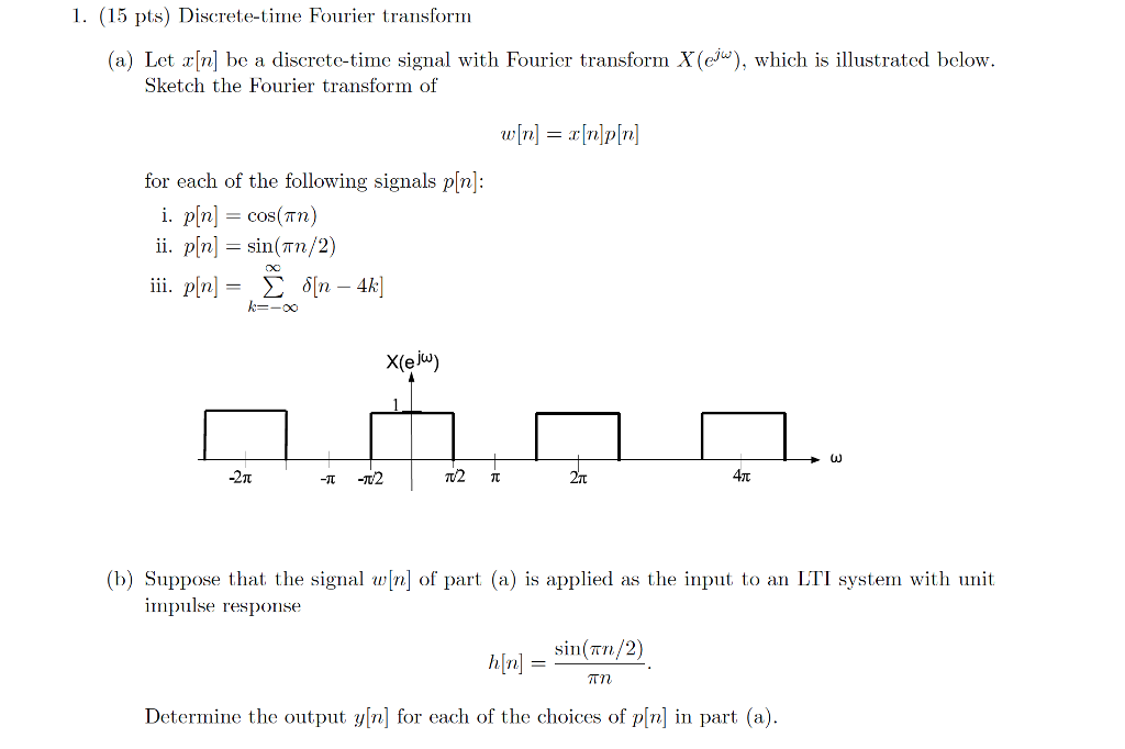 Solved Discrete Time Fourier Transform Let X N Be A 