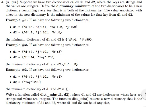 Solved 4 30 Pts Suppose We Have Two Dictionaries Called Chegg