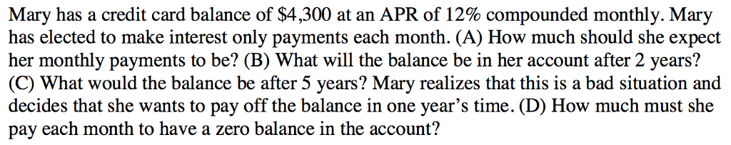 Solved Mary has a credit card balance of $4, 300 at an APR | Chegg.com