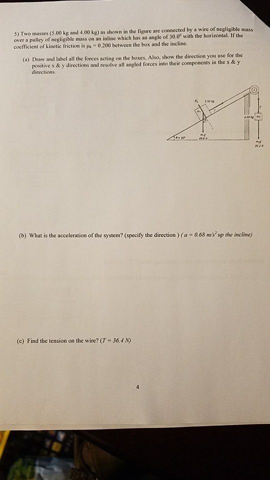 Solved 5) Two masses (5.00 kg and 4.00 kg) as shown in the | Chegg.com