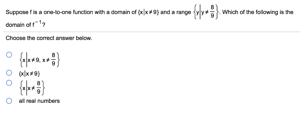 Solved Suppose f is a one-to-one function with a domain of | Chegg.com