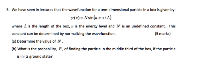 Solved We have seen in lectures that the wavefunction for a | Chegg.com