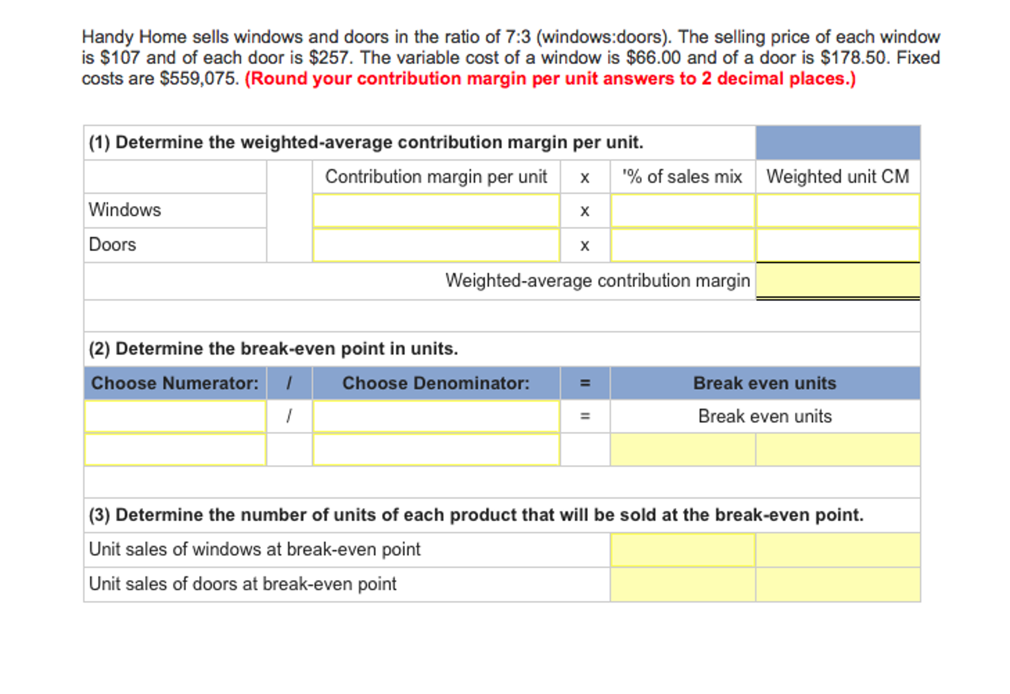 Solved Handy Home sells windows and doors in the ratio of