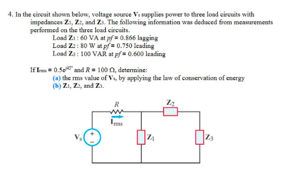 Solved 4. In the circuit shown below, voltage source Vs | Chegg.com