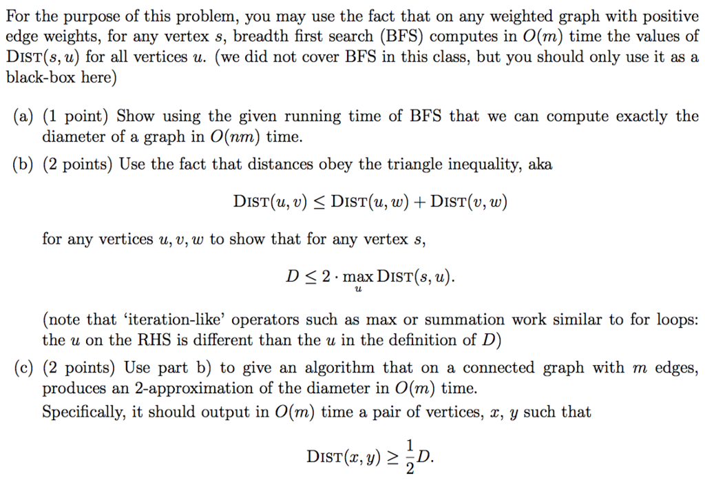 (5 Points) Approximating Graph Diameter Define The | Chegg.com