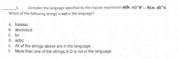 Solved 1. Consider the language specified by the regular | Chegg.com