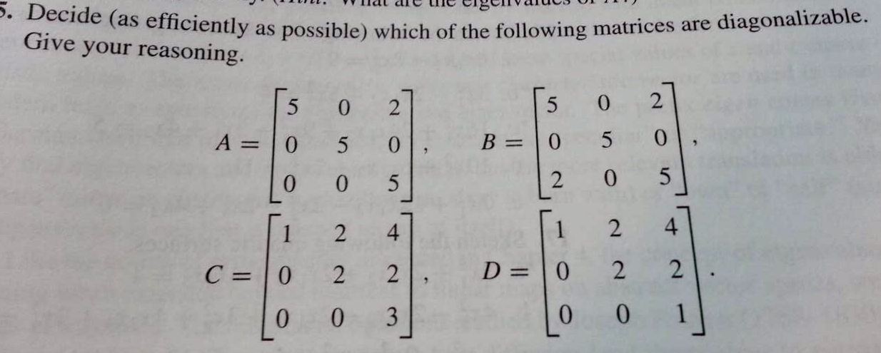 Solved Decide (as efficiently as possible) which of the | Chegg.com