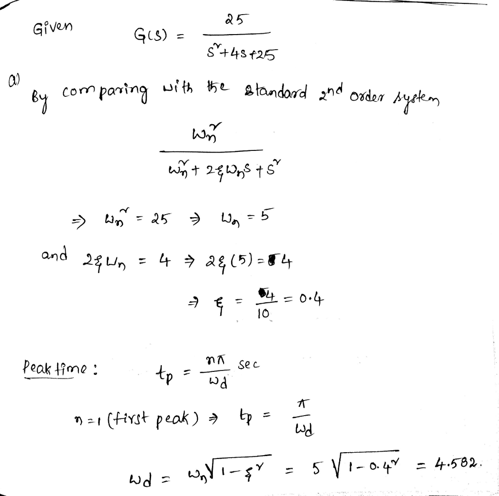 Solved 25 . Given the transfer function Go)2 evaluate the | Chegg.com