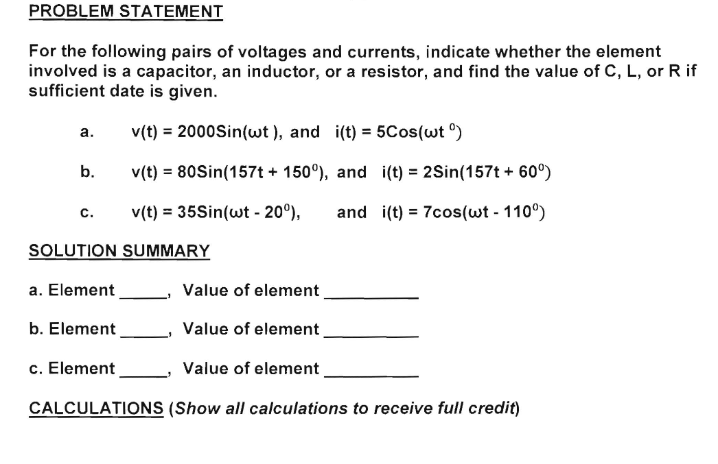 Solved For The Following Pairs Of Voltages And Currents Chegg