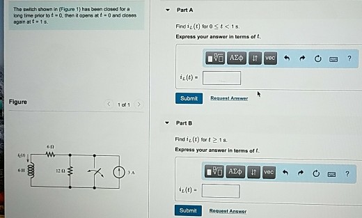 Solved The switch shown in (Figure 1) has been closed for a | Chegg.com