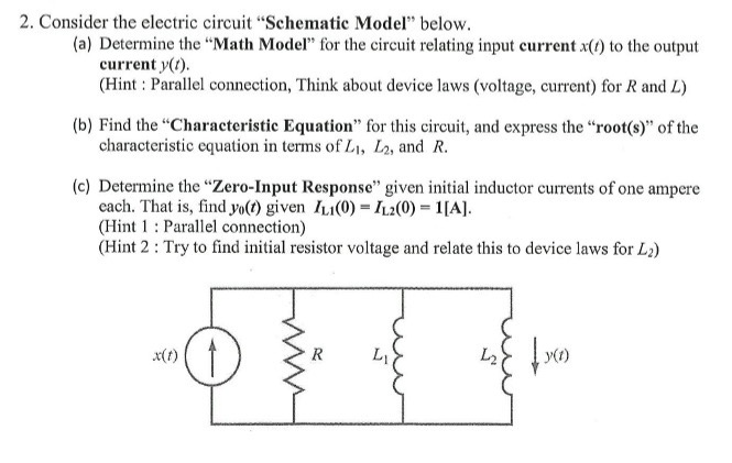 Solved Consider the electric circuit "Schematic Model" | Chegg.com