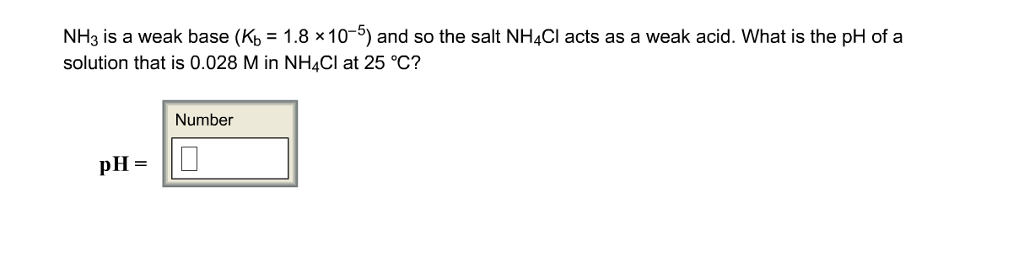 solved-nh-3-is-a-weak-base-k-b-1-8-times-10-5-and-so-chegg