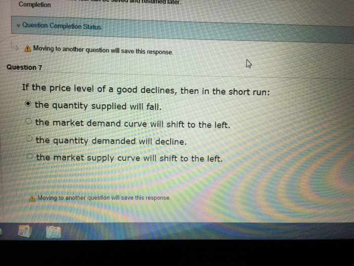 Solved If the price level of a good declines, then in the | Chegg.com