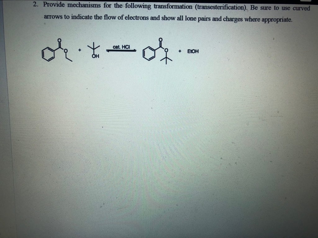 Solved Provide mechanisms for the following transformation | Chegg.com