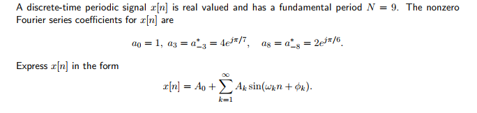 Solved A discrete-time periodic signal x[n] is real valued | Chegg.com