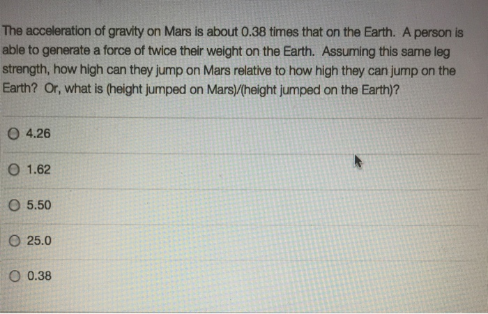 solved-the-acceleration-of-gravity-on-mars-is-about-0-38-chegg