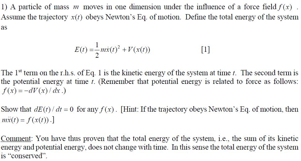 Solved A Particle Of Mass M Moves In One Dimension Under The | Chegg.com