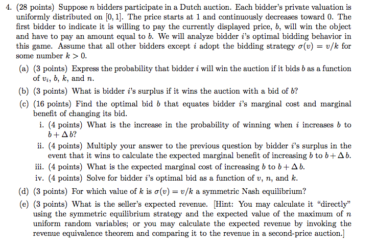 4. (28 Points) Suppose N Bidders Participate In A | Chegg.com